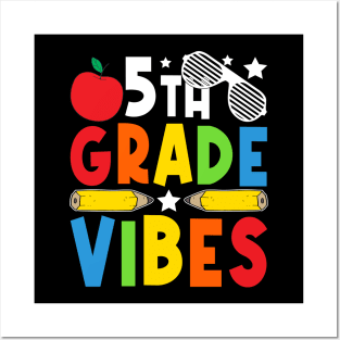 5th Grade Vibes Teachers Boys Girls Funny Back To School Posters and Art